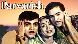 Parvarish (1958) - Raj Kapoor - Mehmood - Mala Singh - Lalita Pawar - Bollywood Classic Movie