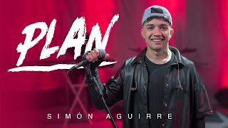 Simon Aguirre - Plan