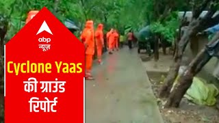 Cyclone Yaas to hit Odisha \u0026 West Bengal tomorrow; a look at the preparations | Ground Report