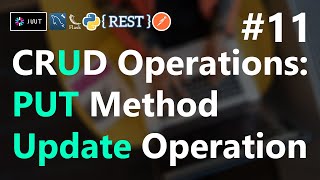 #11 | HTTP PUT Method | CRUD Operations | REST API with Python Flask | HINDI
