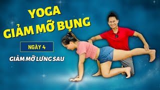 Yoga giảm mỡ bụng cho người mới bắt đầu - Ngày 4 - Yoga giảm mỡ lưng sau | Đặng Kim Ba