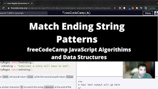 Match Ending String Patterns (Regular Expressions) freeCodeCamp tutorial