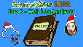 TryHackMe Advent Of Cyber 2022 - Day 2 - Web Log Analysis [Cyber Security]