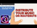 How to Upload A Song On Routenote