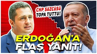 CHP Parti Sözcüsü Deniz Yücel'den Özgür Özel'i hedef alan Cumhurbaşkanı Erdoğan'a flaş yanıt!