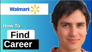How To Find Career On Walmart Account 2026