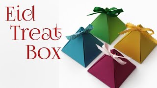 Eid treat box 🍫🍬🍭| DIY Eid craft | Ideas for Eid goodie bags |Treat box for kid | pyramid treat box