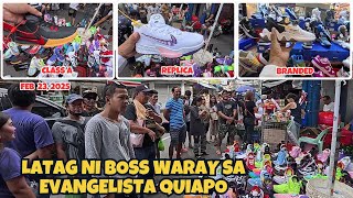 MGA LATAG NA SAPATOS NI BOSS WARAY SA HARAPAN NG QQ MALL EVANGELISTA STREET QUIAPO MANILA