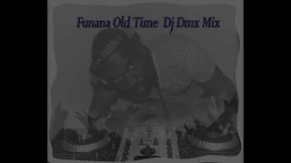 Funana Old Time Dj Dmx Mix