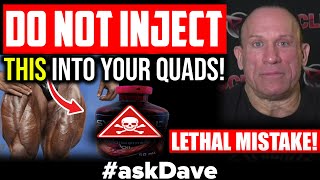 DON'T INJECT THIS Into Your Quads! #askDave