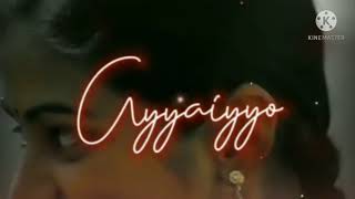 ##Ayyaiyyo En Usurukkulla Song||What'sApp Status||NK-EDITER#TAMIL