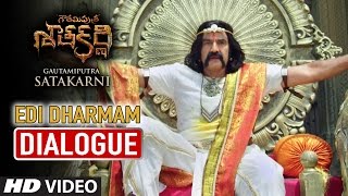 Edi Dharmam Dialogue | Gautamiputra Satakarni dialogues | Balakrishna, Shriya | Krish