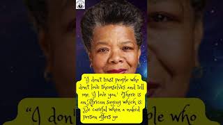 Maya Angelou Quotes that are Worth Listening to #shorts