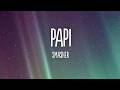sma$her - PAPI
