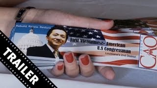 Mr. Cao Goes to Washington Trailer