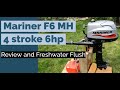 Mariner 4 stroke 6hp | Outboard Review and How to Freshwater Flush | sib fishing uk