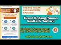 Cara Dapat Bonus 35rb dari Aplikasi SeaBank - Event SeaBank Terbaru - Bonus Undang Teman Tanpa Batas