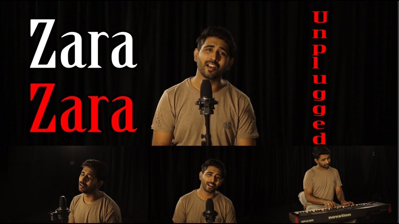 Zara Zara Unplugged Cover R H T D M Sajan Patel Youtube