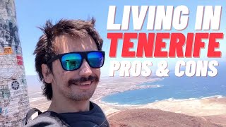 Living in Tenerife - Pros and Cons