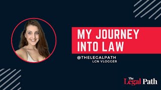 My journey into law | The Legal Path