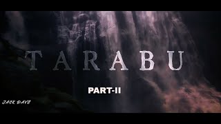 Tarabu -2 || Tarabu waterfalls || pittalaborra || Location route map || bear attack || cinematic ||