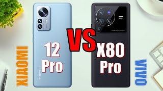 Xiaomi 12 Pro vs Vivo X80 Pro ✅ Full Comparison ⚡ Find out the Best Phone!