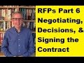 RFPs Part 6: Negotiations, Decisions, & Signing the Contract