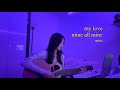 my love mine all mine - mitski cover by niftycoffee