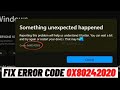 How to Fix Error Code 0x80242020 in Microsoft Store [Tutorial]