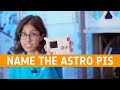 Astro Pi Mission Zero - Name the Astro Pis