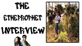 The ETHEPROPHET Interview: Indie Music, Old Culture to New, Reinventing Yourself, and More