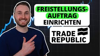 Trade Republic FREISTELLUNGSAUFTRAG einrichten | Anleitung für Anfänger