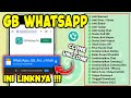 CARA DOWNLOAD WA GB 2023 VERSI TERBARU !!! - GB WHATSAPP VERSI TERBARU 2023