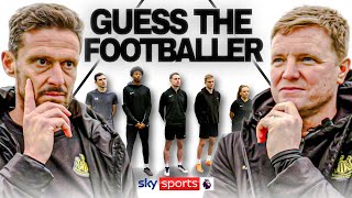GUESS THE FOOTBALLER with Eddie Howe and Jason Tindall | Pick The Pro