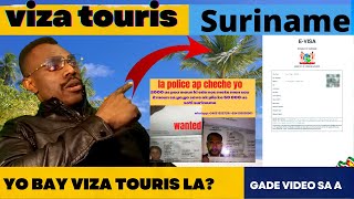 🔴DOSYE VIZA TOURIS #SURINAME NAN,MEN TOUT DETAY