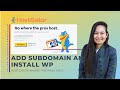 How To Add a Subdomain and Install WordPress | 2022 Hostgator Cpanel Step by Step Guide