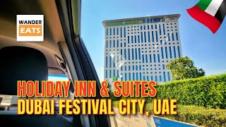 Stay: Business-Friendly HOLIDAY INN \u0026 SUITES Dubai Festival City