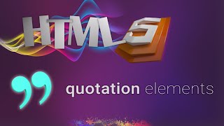 HTML for beginners 09: HTML quotation elements