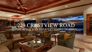 229 Crestview Rd | Pineapple Hill Estates | Kapalua, Maui | Mary Anne Fitch