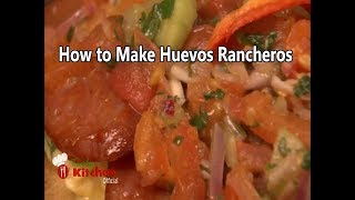 How to Make Huevos Rancheros | Mexican Huevos Rancheros