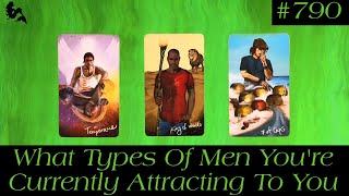 Pick a Card - What Types Of Men You're Currently Attracting To You🤤✨🥵 Tarot Reading