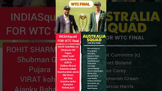 WTC FINAL SQUAD | INDIA VS AUS | FULL SQUAD | #indvsaus #wtcfinal 2023#shorts
