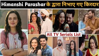 Himanshi parashar serial | himanshi parashar serial list | himanshi parashar new serial | Drama list