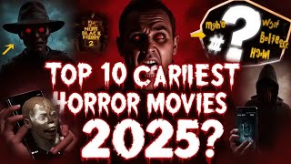 Top 10 Scariest Horror Movies of 2025 – You Won’t Sleep After Watching This!