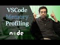 Javascript Memory profiling within visual studio code.