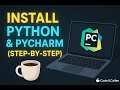 Install Python & PyCharm | Set Environment Variables | Complete Setup Guide | With Code & Coffee