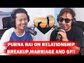 PURNA RAI ON RELATIONSHIP,BREAKUP,MARRIAGE AND GF!! RAPID FIRE WITH BISWA LIMBU