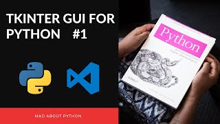 Create GUI With Python And TKinter - Python Tutorial(2020) #1