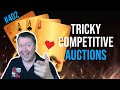Tricky Competitive Auctions - Weekly Free #402