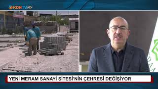 Yeni Meram Sanayi Sitesi'nin çehresi değişiyor